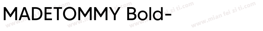 MADETOMMY Bold字体转换